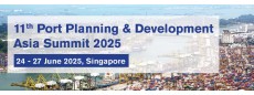 11th Port Planning and Development Asia Summit 2025